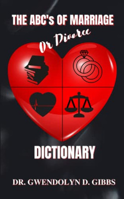 The Abc's Of Marriage Or Divorce Dictionary