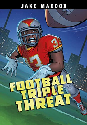 Football Triple Threat (Jake Maddox Sports Stories)
