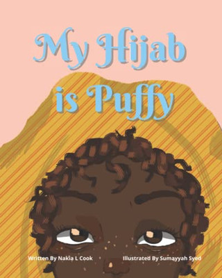 My Hijab Is Puffy