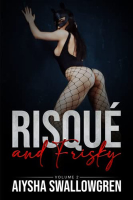Risqué And Frisky Volume 2