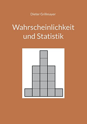 Wahrscheinlichkeit Und Statistik (German Edition)