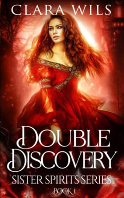 Double Discovery (Sister Spirits)
