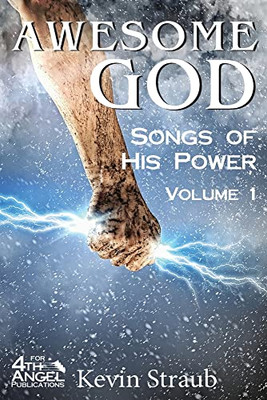 Awesome God Vol. 1: Songs Of His Power