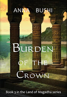 Burden Of The Crown