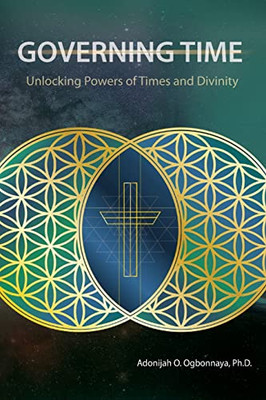 Governing Time: Unlocking Powers Of Times And Divinity