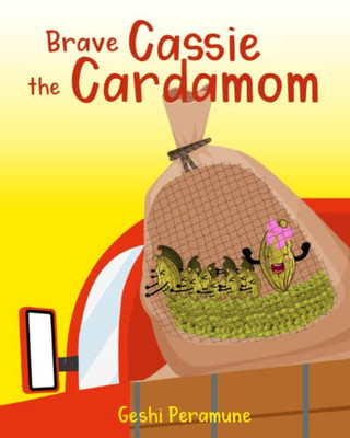 Brave Cassie The Cardamom