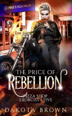 The Price Of Rebellion