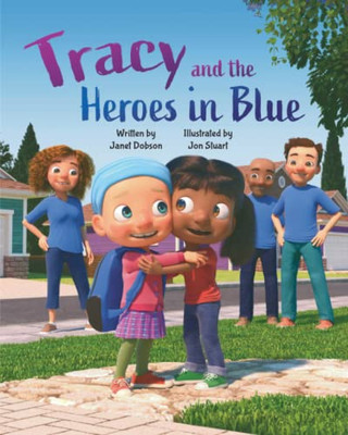 Tracy And The Heroes In Blue