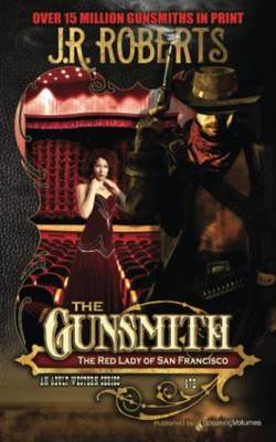 The Red Lady Of San Francisco (The Gunsmith)