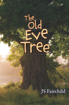 The Old Eve Tree