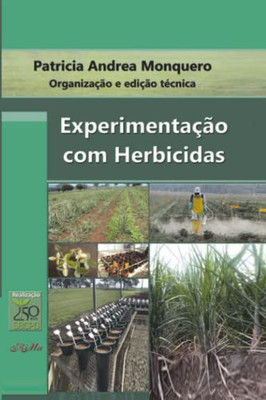 Experimentação Com Herbicidas (Portuguese Edition)