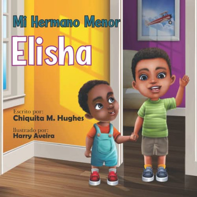 Mi Hermano Menor, Elisha (Spanish Edition)