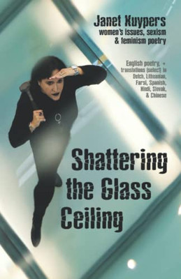 Shattering The Glass Ceiling