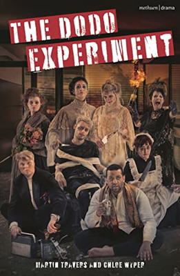 The Dodo Experiment (Modern Plays)