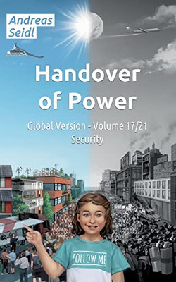 Handover Of Power - Security: Volume 17/21 Global Version