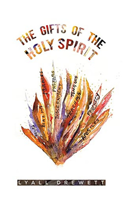 The Gifts Of The Holy Spirit