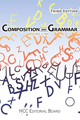 Composition And Grammar: For Hcc By Hcc