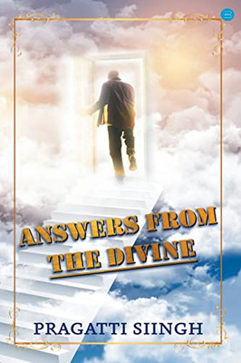 Answers From The Divine