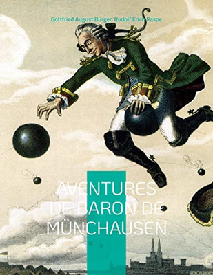 Aventures De Baron De Münchausen (French Edition)