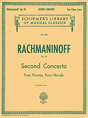 Concerto No. 2 in C Minor, Op. 18: Schirmer Library of Classics Volume 1576 Piano Duet (Schirmer's Library of Musical Classics)