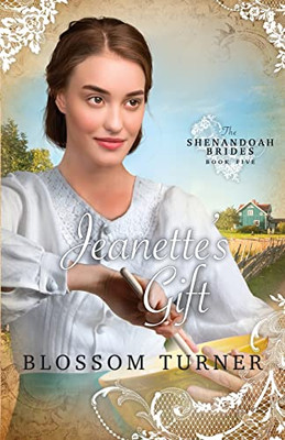 Jeanette's Gift (Shenandoah Brides)