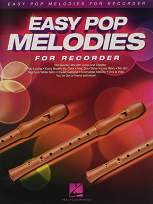 Easy Pop Melodies: for Recorder