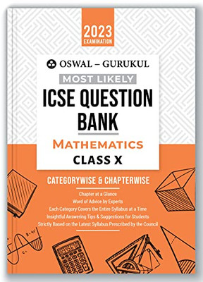 Oswal - Gurukul Mathematics Most Likely Question Bank: Icse Class 10 For 2023 Exam