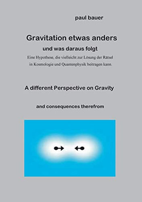 Gravitation Etwas Anders (German Edition)