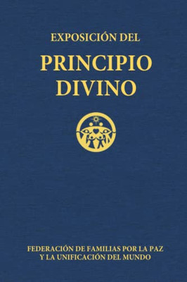 Exposición Del Principio Divino (Spanish Edition)
