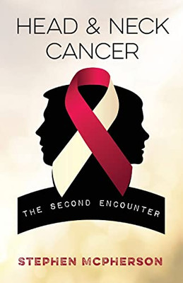 Head And Neck Cancer: The Second Encounter