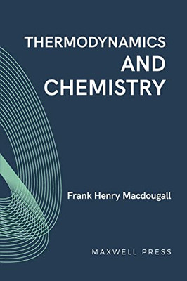 Thermodynamics And Chemistry