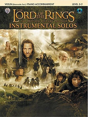 The Lord of the Rings Instrumental Solos for Strings: Violin (with Piano Acc.), Book & CD