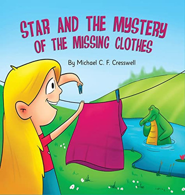 Star And The Mystery Of The Missing Clothes