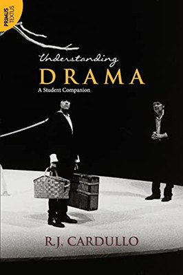 Understanding Drama: A Student Companion:: A Student Companion