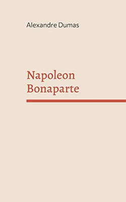 Napoleon Bonaparte (German Edition)