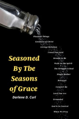 Seasoned By The Seasons Of Grace