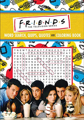 Friends Word Search, Quips, Quotes, And Coloring Book