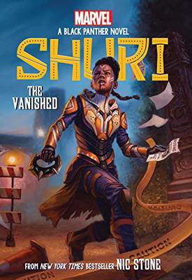 The Vanished (Shuri: A Black Panther Novel #2) (Shuri: A Black Panther, 2)