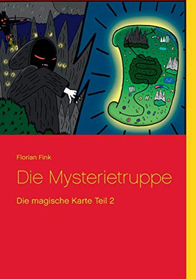 Die Mysterietruppe: Die Magische Karte Teil 2 (German Edition)