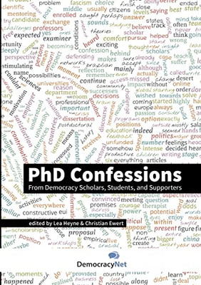 Phd Confessions: From Democracy Scholars, Students, And Supporters