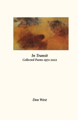 In Transit Collected Poems 1972-2022