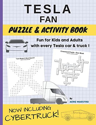 Tesla Fan Puzzle And Activity Book: Fun For Kids And Adults With Every Tesla Car And Truck