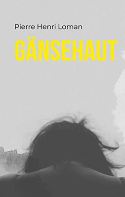 Gänsehaut (German Edition)