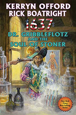 1637: Dr. Gribbleflotz And The Soul Of The Stoner (33) (Ring Of Fire)