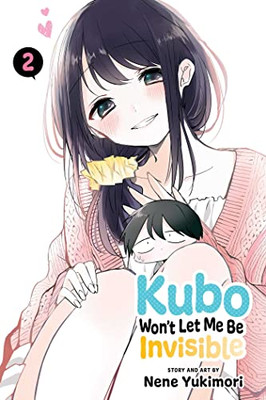 Kubo Won'T Let Me Be Invisible, Vol. 2 (2)