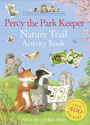 Percy The Park Keeper Nature Trail Activity Book: Packed With Fun Things To Do - For All The Family!