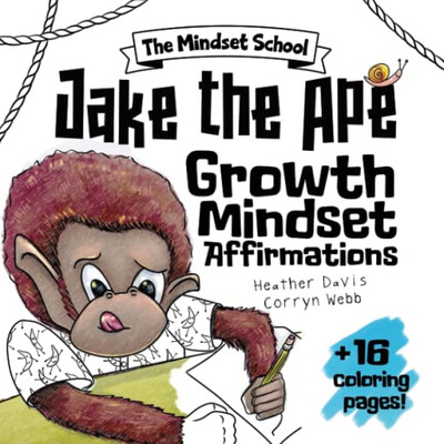 Jake The Ape's Growth Mindset Affirmations (The Mindset School)