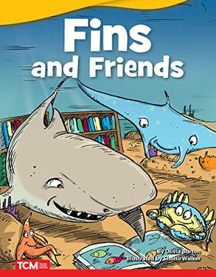 Fins And Friends (Literary Text)