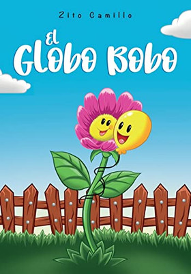El Globo Bobo (Spanish Edition)