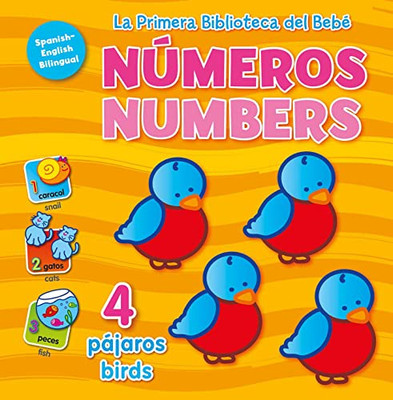 La Primera Biblioteca Del Bebé Numeros (Baby's First Library-Numbers Spanish) (La Primera Biblioteca Del Bebé/ Baby's First Library) (Spanish Edition)